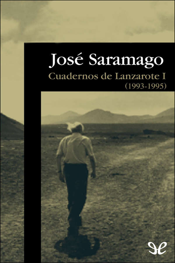 Cuadernos de Lanzarote I (1993-1995)