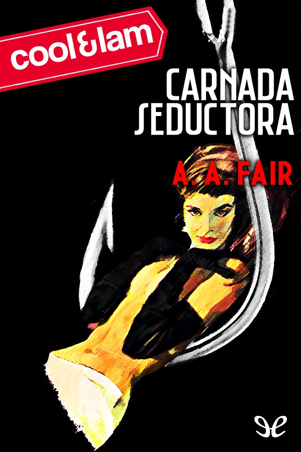 Carnada seductora