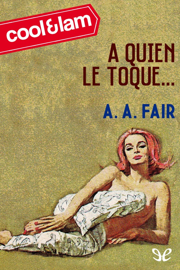A quien le toque…