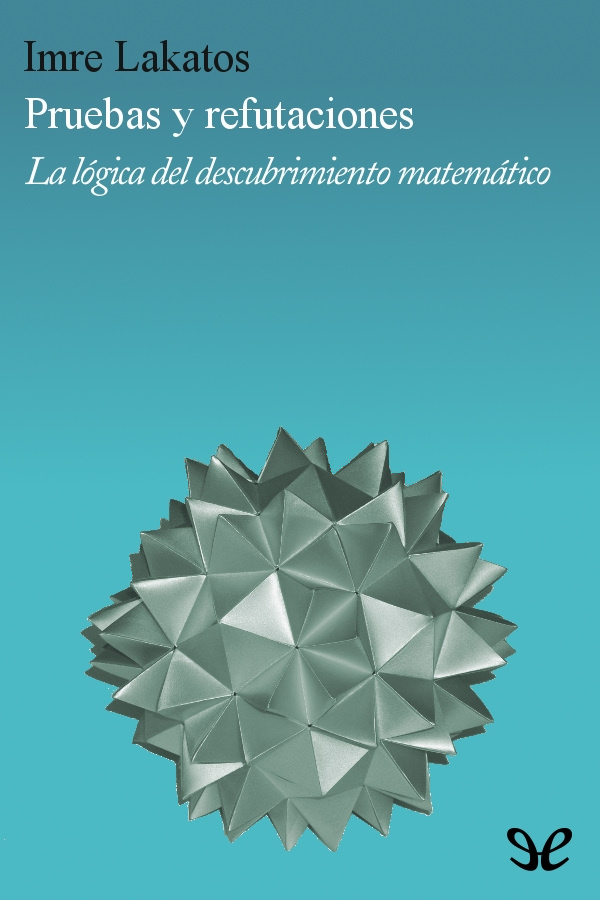 Pruebas y refutaciones
