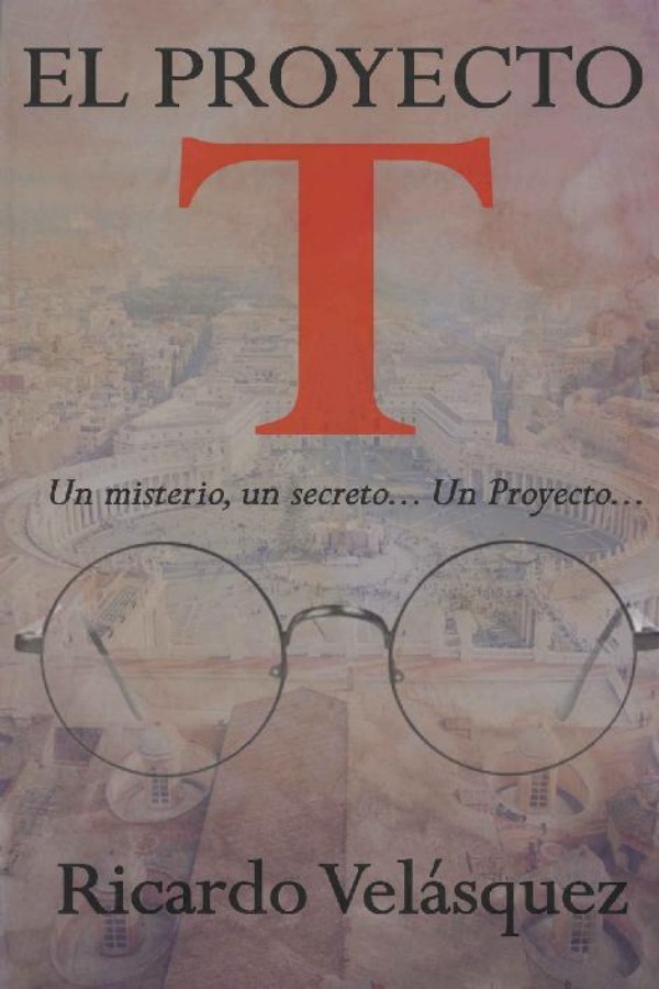 El proyecto T