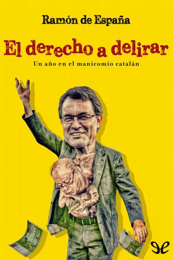 El derecho a delirar