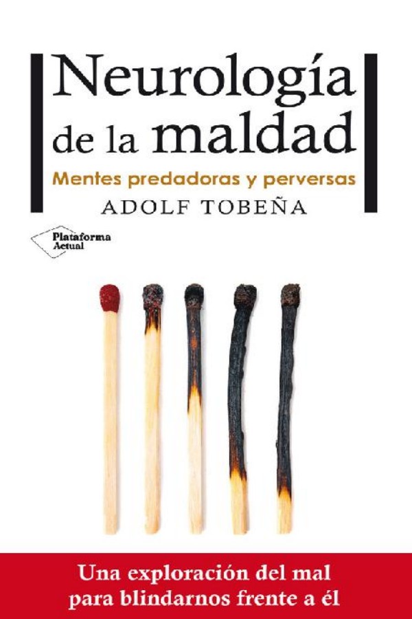 Neurología de la maldad