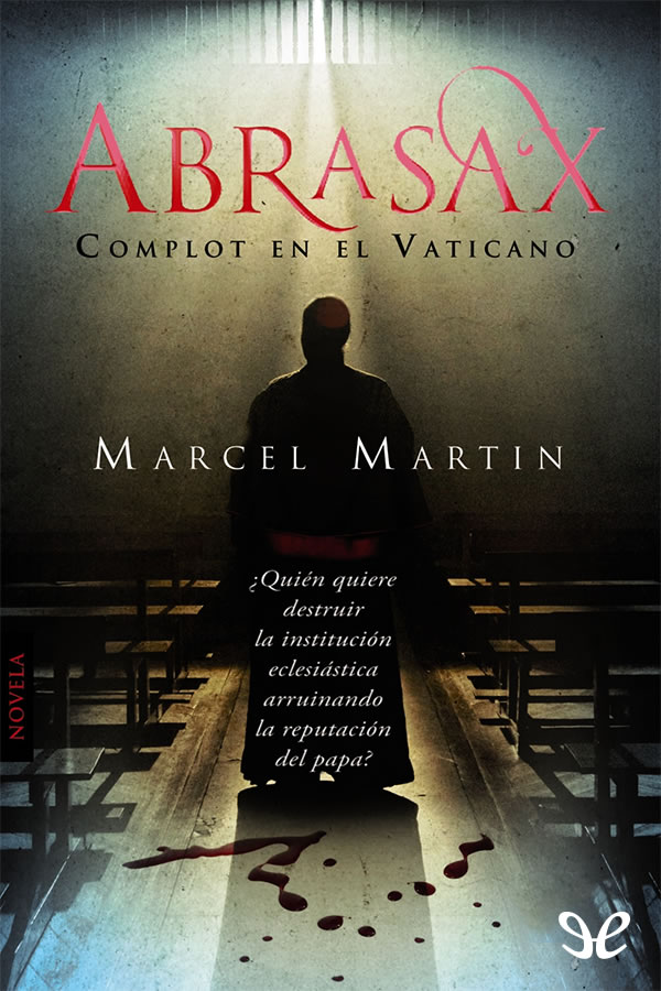 Abrasax. Complot en el Vaticano