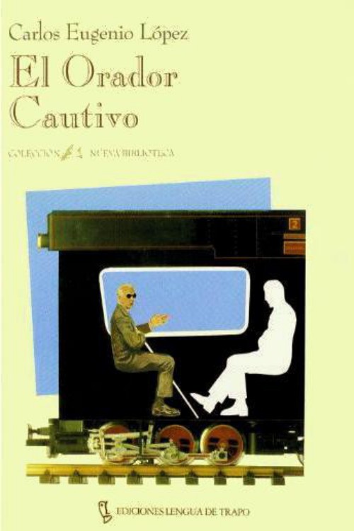 El orador cautivo