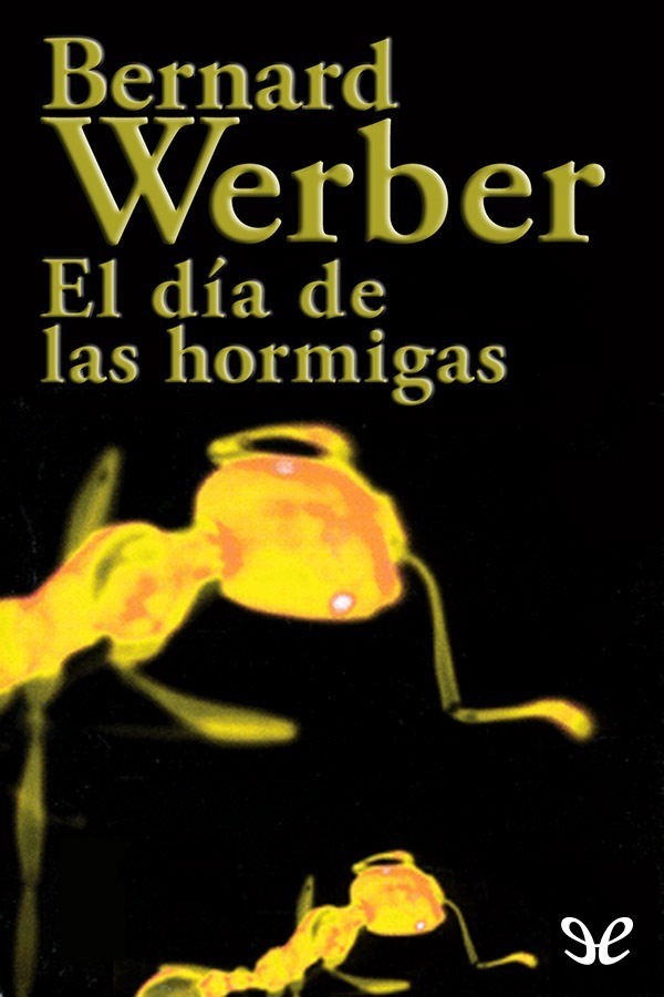 El día de las hormigas
