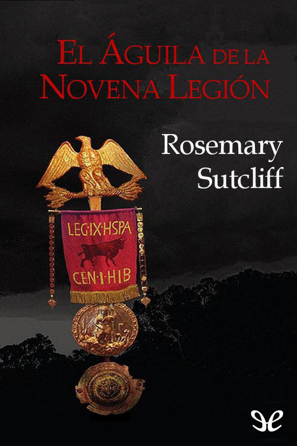 El águila de la Novena Legión