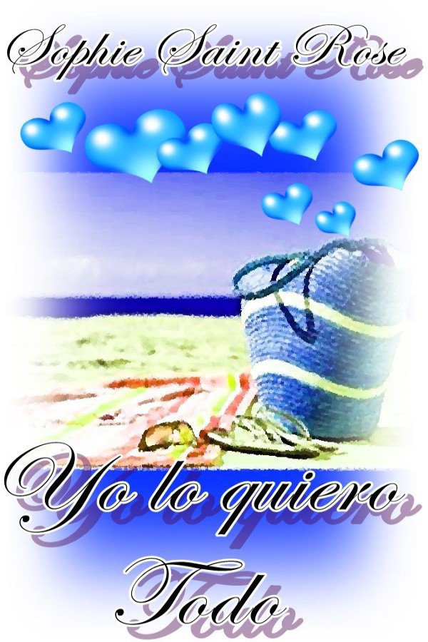 Yo lo quiero todo