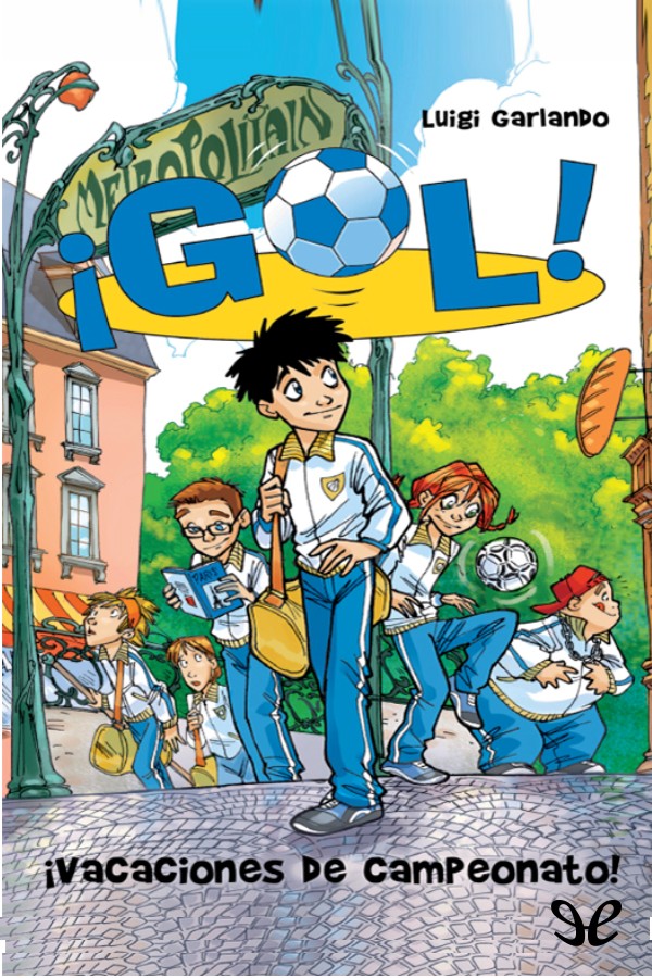 ¡Vacaciones de campeonato!