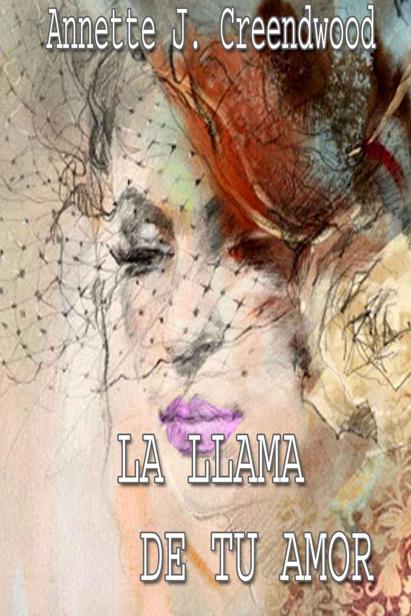 La llama de tu amor