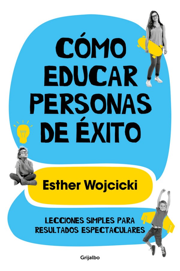 Cómo educar personas de éxito