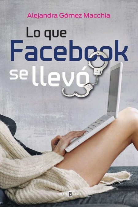 Lo que Facebook se llevó