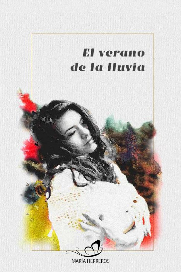El verano de la lluvia