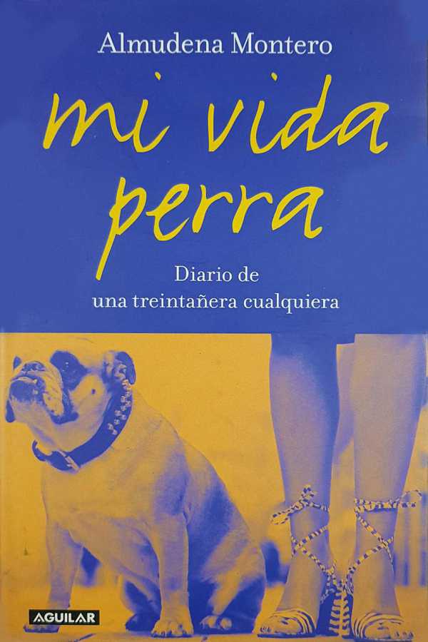 Mi vida perra