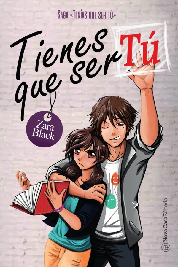 Tienes que ser tú