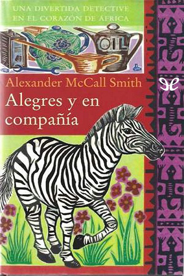 Alegres y en compañía