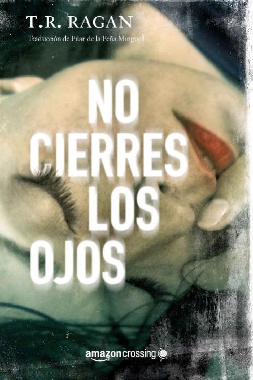 No cierres los ojos