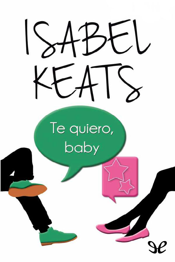Te quiero, baby