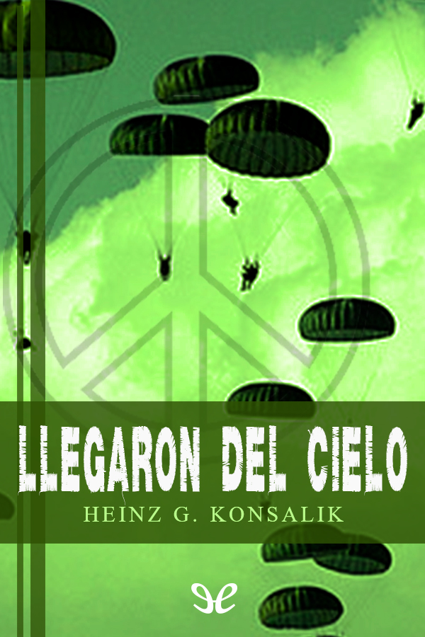 Llegaron del cielo