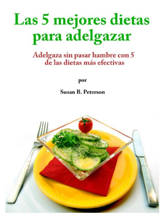 Las 5 mejores dietas para adelgazar