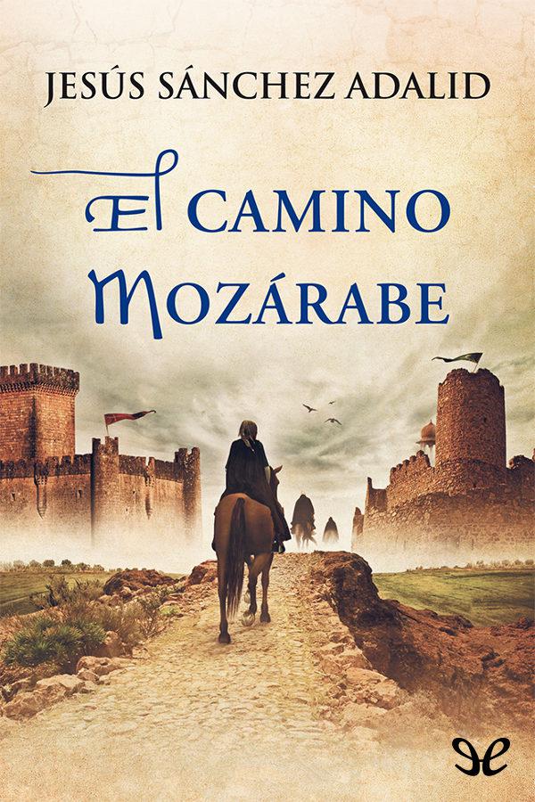 El camino mozárabe