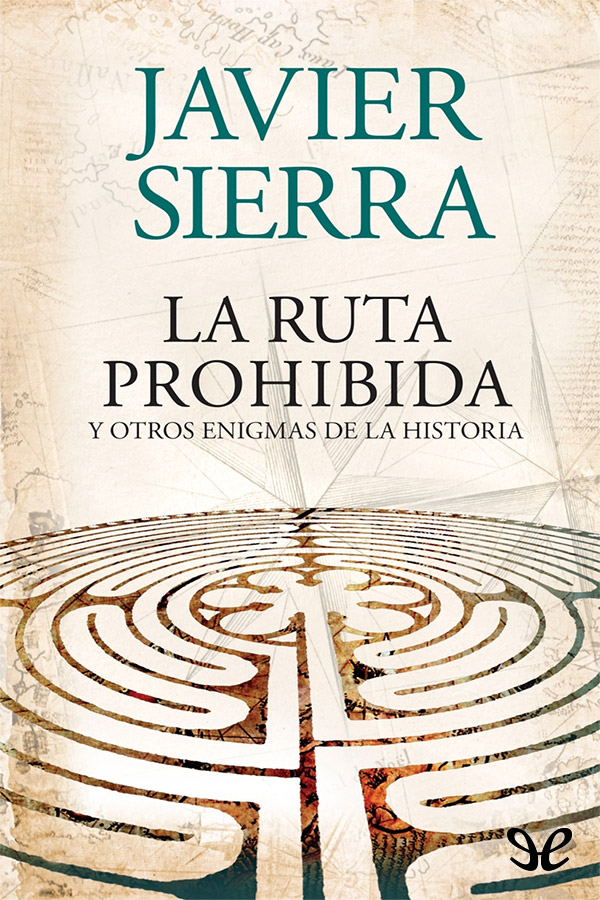 La ruta prohibida