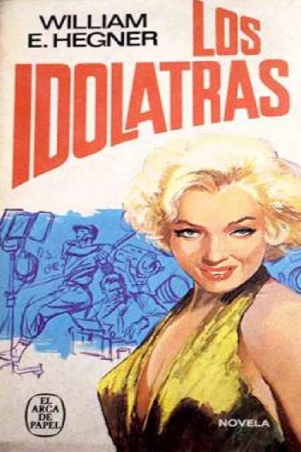 Los idólatras
