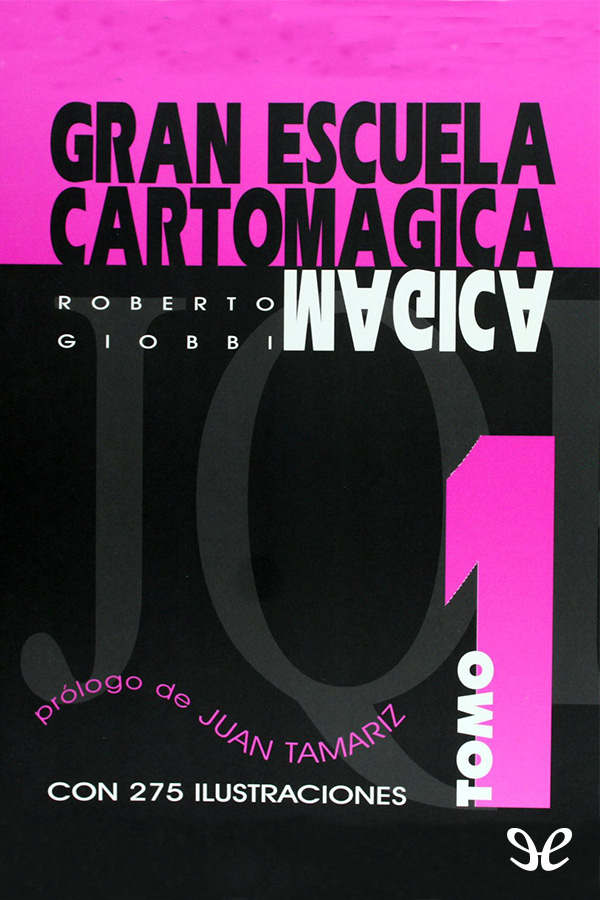 Gran escuela cartomágica Tomo I