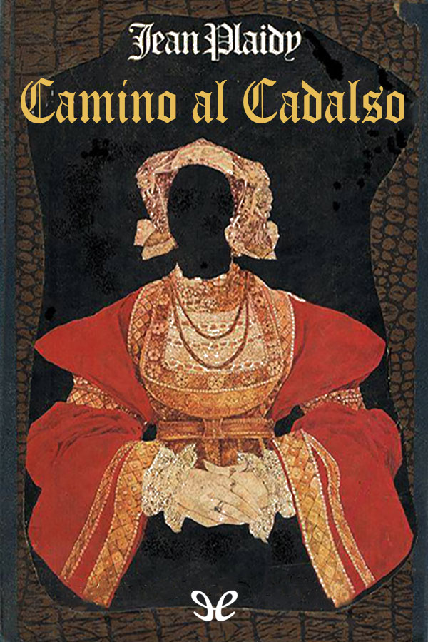 Camino al cadalso