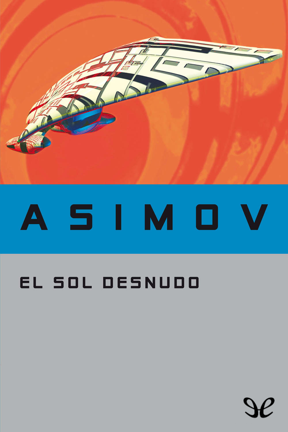 El sol desnudo