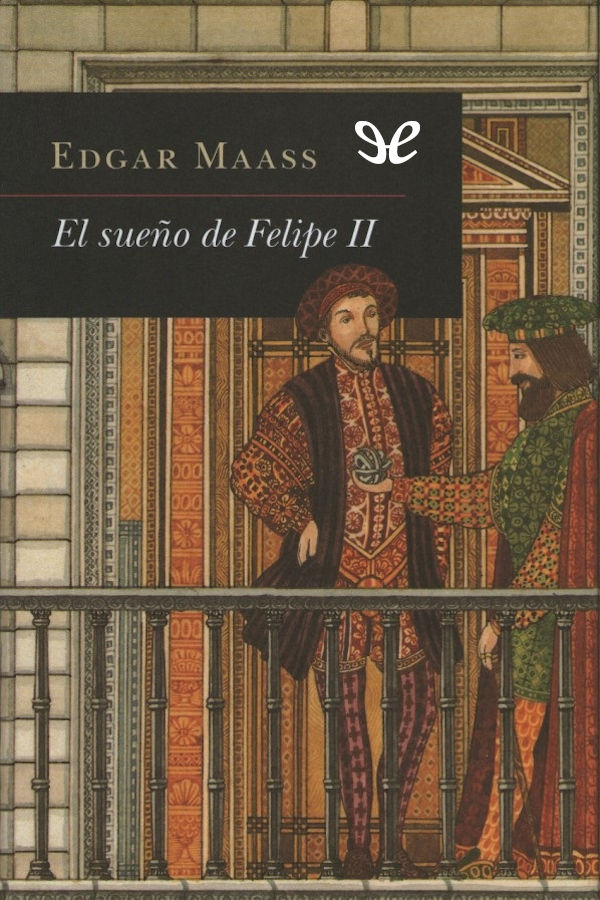 El sueño de Felipe II