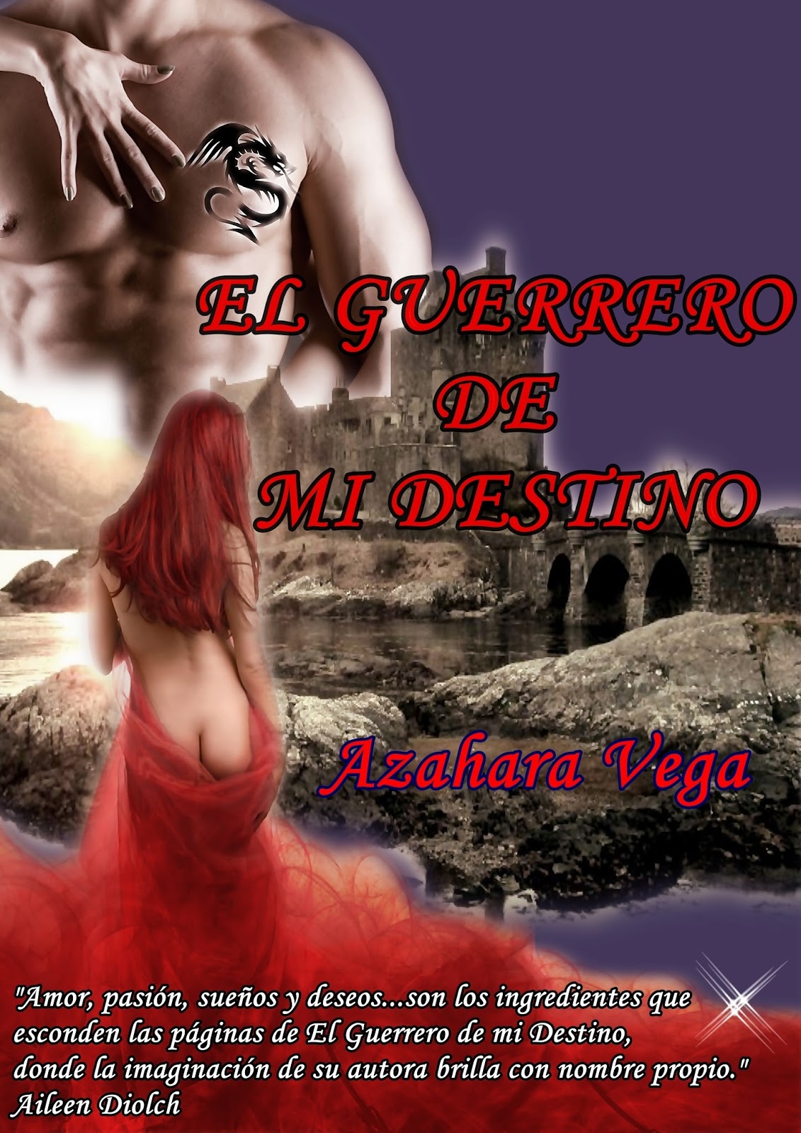 El guerrero de mi destino