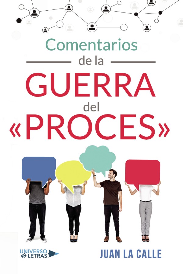 Comentarios de la guerra del «Proces»