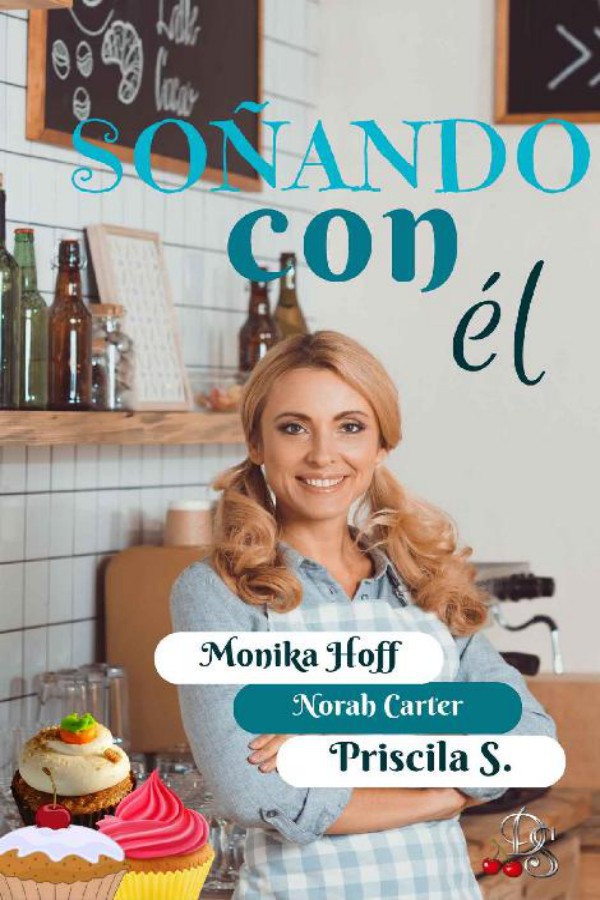 Soñando con él