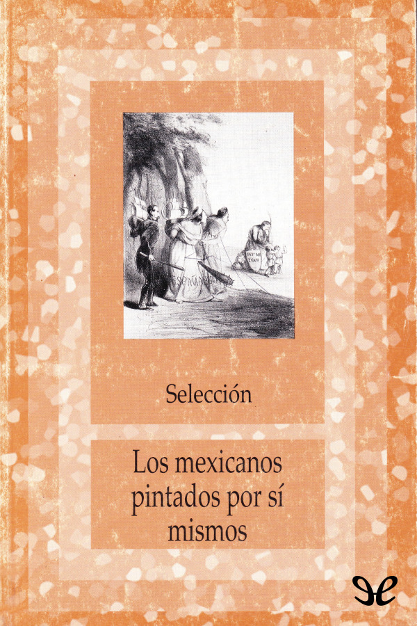 Los mexicanos pintados por sí mismos