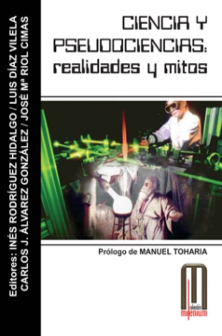 Ciencia y pseudociencias: realidades y mitos