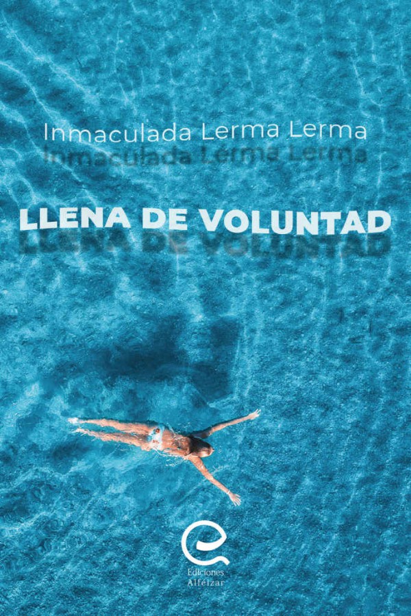 Llena de voluntad