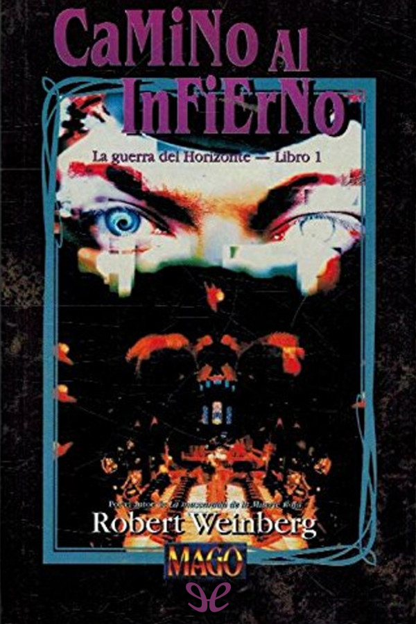 Camino al infierno