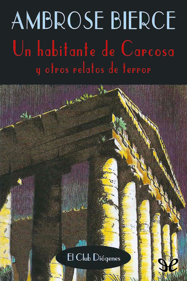 Un habitante de Carcosa y otros relatos de terror