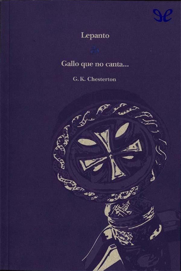 Lepanto & Gallo que no canta