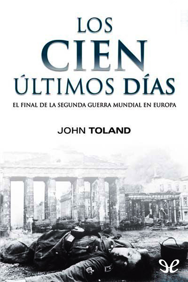 Los cien últimos días