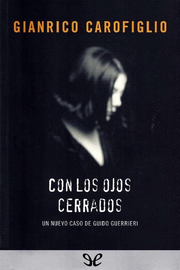 Con los ojos cerrados