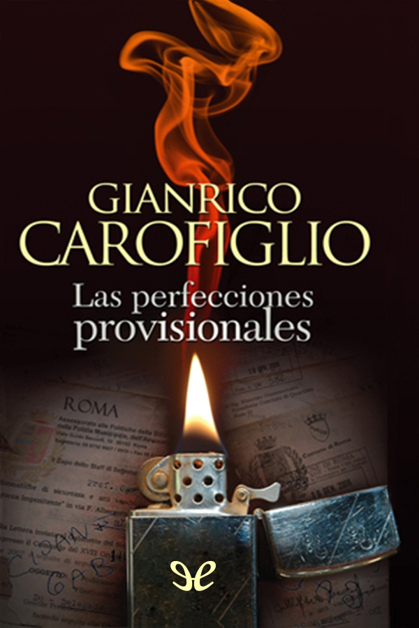 Las perfecciones provisionales