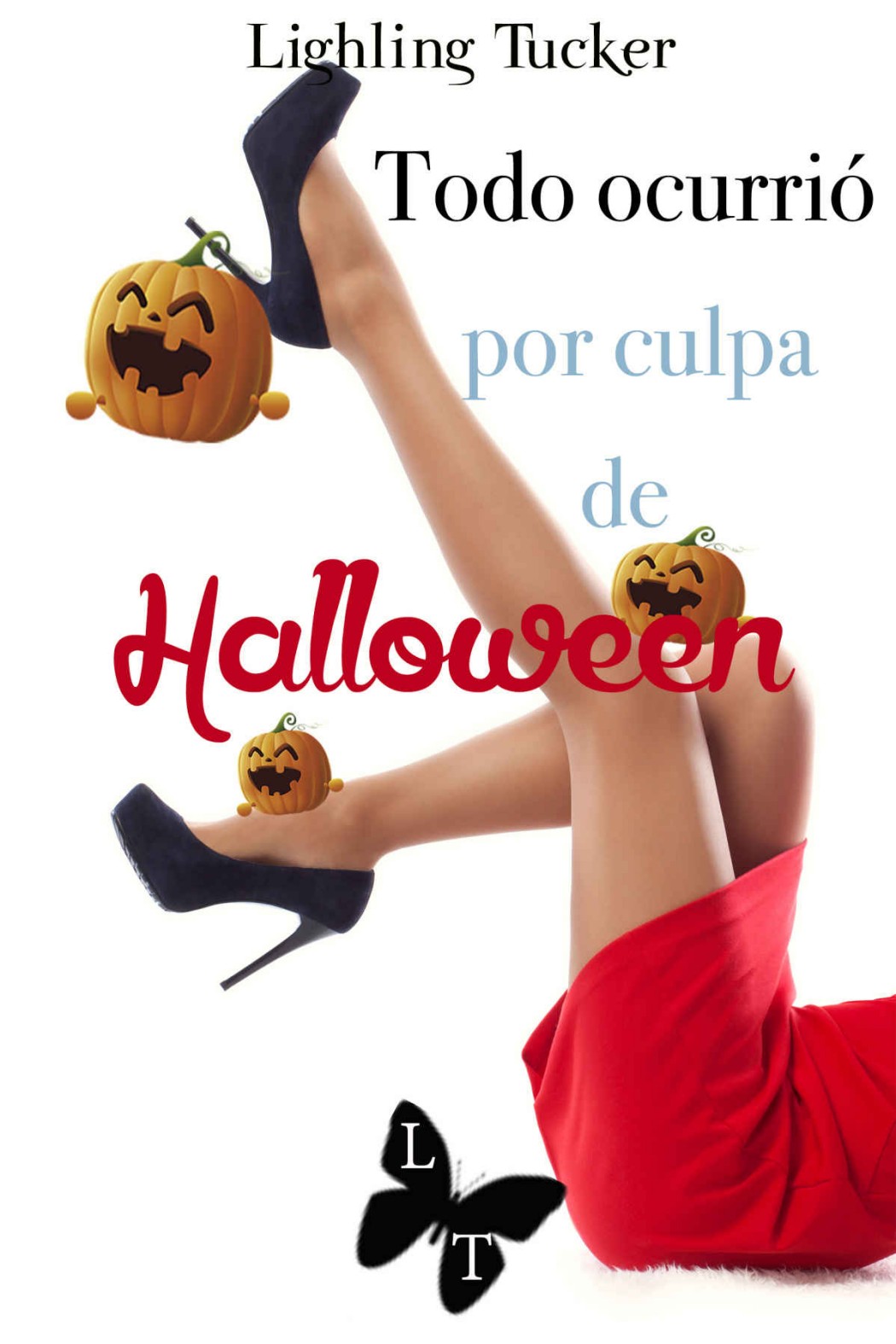 Todo ocurrió por culpa de Halloween