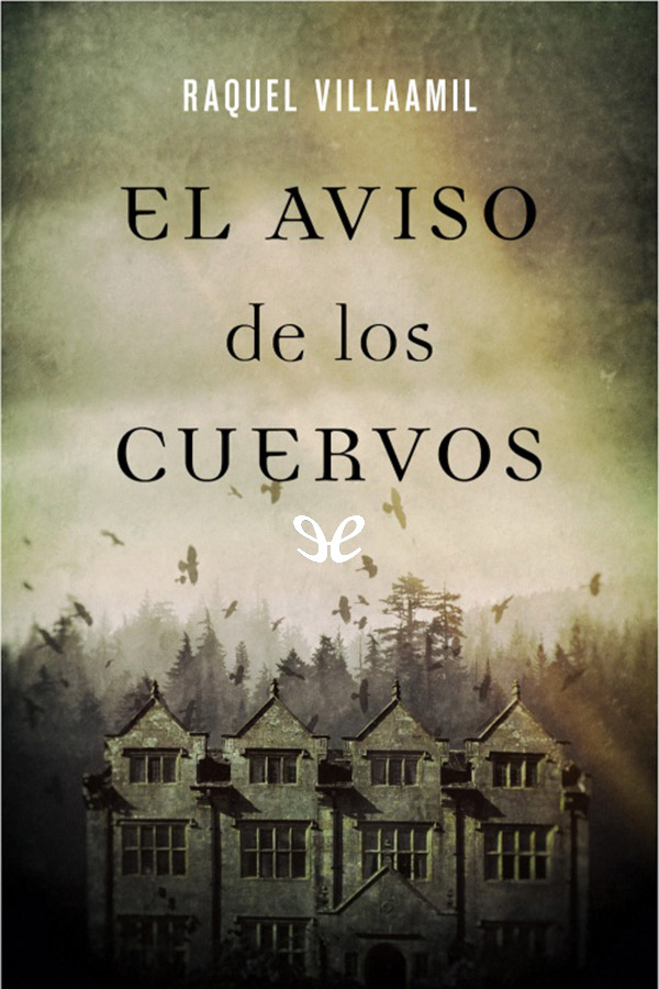 El aviso de los cuervos