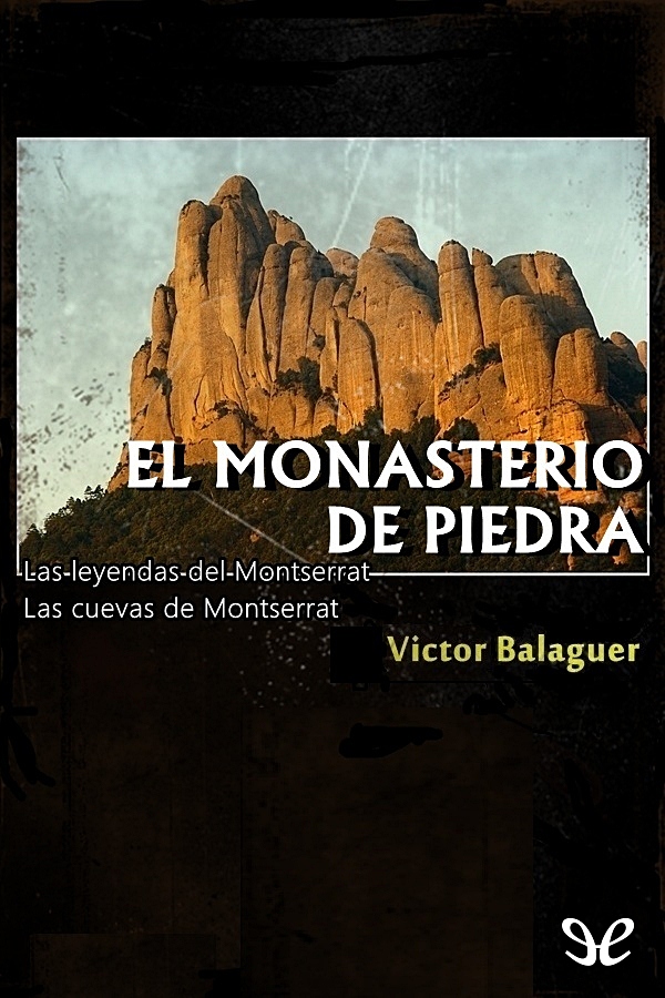 El monasterio de piedra