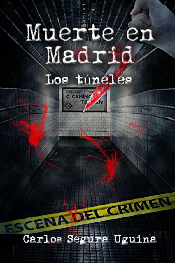Muerte en Madrid. Los túneles