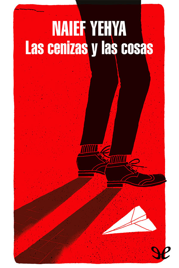 Las cenizas y las cosas