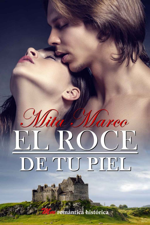 El roce de tu piel