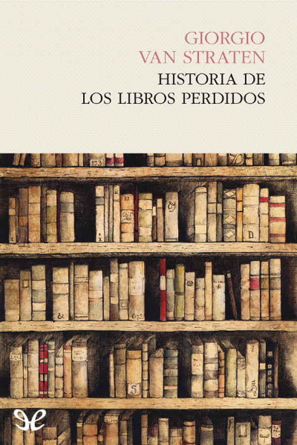 Historia de los libros perdidos